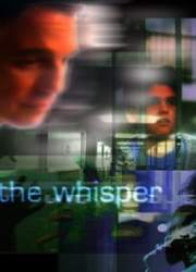 Watch The Whisper