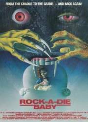 Watch Rock-A-Die Baby