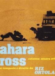Watch Sahara Cross