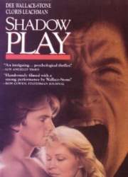 Watch Shadow Play