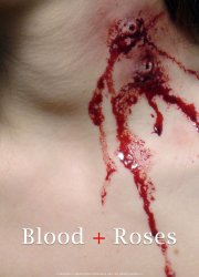 Watch Blood + Roses