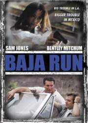 Watch Baja Run