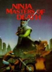 Watch Ninja Masters of Death