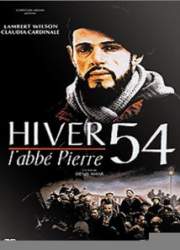 Watch Hiver 54, l'abbé Pierre