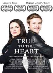 Watch True to the Heart