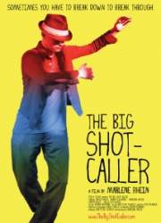 Watch The Big Shot-Caller
