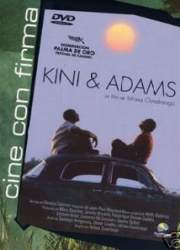 Watch Kini and Adams