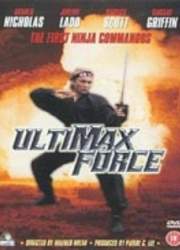 Watch Ultimax Force