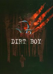 Watch Dirt Boy