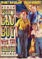 Watch Peck's Bad Boy with the Circus