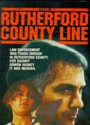 Watch The Rutherford County Line