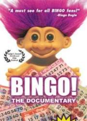 Watch Bingo! The Documentary