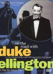 Watch On the Road with Duke Ellington