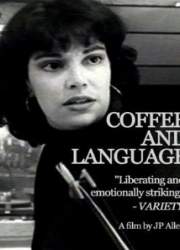 Watch Coffee and Language