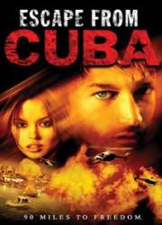Watch Escape from Cuba