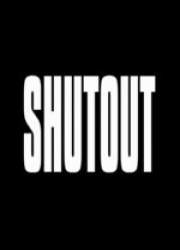 Watch Shutout