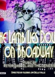 Watch The Lamb Lies Down on Broadway