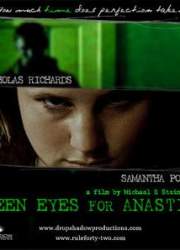 Watch Green Eyes for Anastice