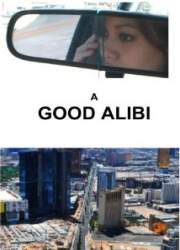 Watch A Good Alibi