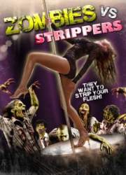 Zombies Vs. Strippers
