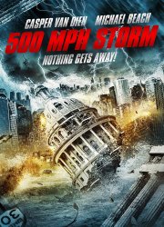 Watch 500 MPH Storm