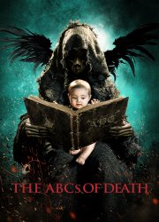 Watch The ABCs of Death
