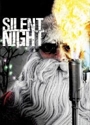 Watch Silent Night