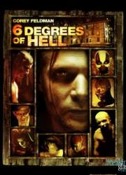Watch 6 Degrees of Hell