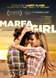 Watch Marfa Girl