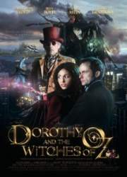 Watch Dorothy and the Witches of Oz