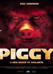 Watch Piggy