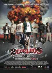 Watch 2 Coelhos