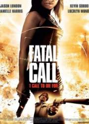 Watch Fatal Call