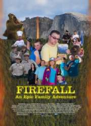 Watch Firefall: An Epic Family Adventure