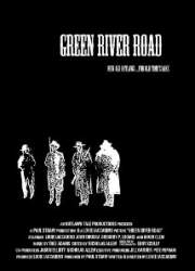 Watch Green River Road