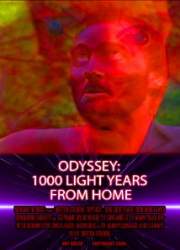 Watch Odyssey: 1000 Light Years from Home