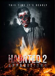 Watch Haunted 2: Apparitions