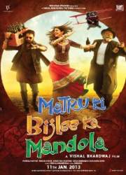 Watch Matru ki Bijlee ka Mandola