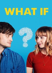 Watch What If