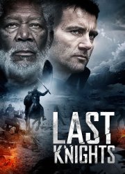 Watch The Last Knights