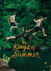 Watch The Kings of Summer