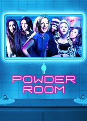 Watch Powder Room