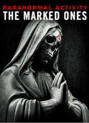 Watch Paranormal Activity: The Marked Ones