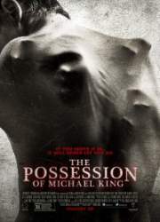 Watch The Possession of Michael King
