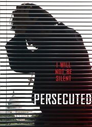 Watch Persecuted