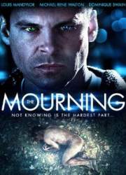Watch The Mourning