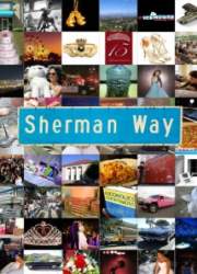 Watch Sherman Way