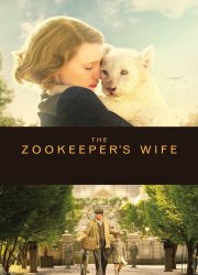 Watch The Zookeeper's Wife