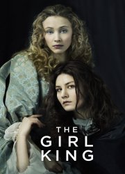 Watch The Girl King