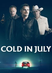 Watch Cold in July